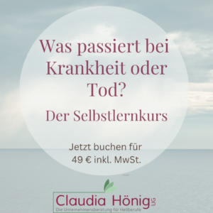 Selbstlernkurs - Was passiert mit der Praxis bei Krankheit oder Tod?