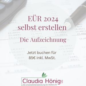 Workshop: EÜR 2024 selbst erstellen - als Aufzeichnung buchbar