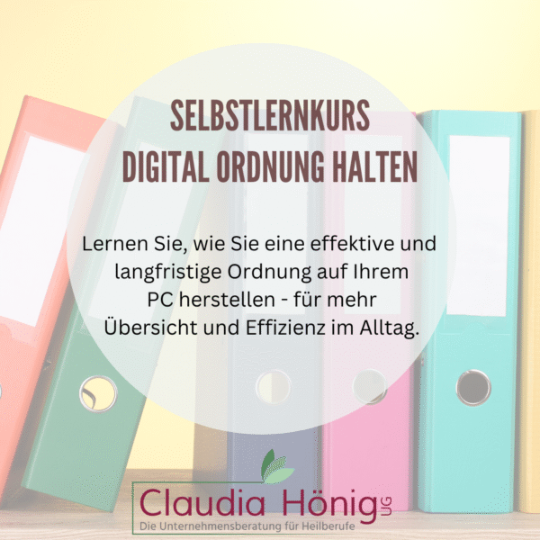Selbstlernkurs Digital Ordnung halten